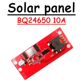 10A BQ24650 Зарядный Модуль 18V MPPT Солнечный Контроллер Buck 3S 4S 12V 12,6 V Литий-ионный LiFePO4 Плата Зарядного устройства для литиевой Батареи