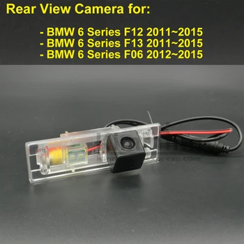 Автомобильная Камера заднего вида для BMW 6 Серии F12 F13 F06 2011 2012 2013 2014 2015 Проводная Беспроводная Резервная Парковочная Камера Заднего Вида CCD HD