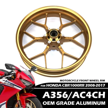 Передние колеса мотоцикла, Диски Высокого качества A356/AC4CH, алюминиевые Аксессуары OEM-КЛАССА Для HONDA CBR1000RR 2008-2017